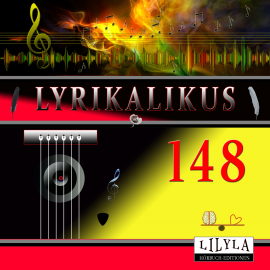 Hörbuch Lyrikalikus 148  - Autor Annette von Droste-Hülshoff   - gelesen von Schauspielergruppe