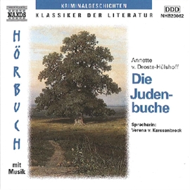 Hörbuch Die Judenbuche  - Autor Annette von Droste-Hülshoff   - gelesen von Verena Von Kerssenbrock