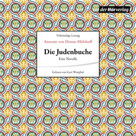 Hörbuch Die Judenbuche  - Autor Annette von Droste-Hülshoff   - gelesen von Gert Westphal