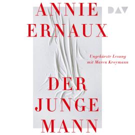 Hörbuch Der junge Mann (Ungekürzt)  - Autor Annie Ernaux   - gelesen von Maren Kroymann