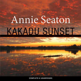 Hörbuch Kakadu Sunset  - Autor Annie Seaton   - gelesen von Olivia Beardsley