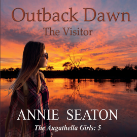 Hörbuch Outback Dawn  - Autor Annie Seaton   - gelesen von Olivia Beardsley