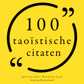 Hörbuch 100 Taoïstische citaten  - Autor anonymous   - gelesen von Rosanne Laut