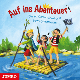 Hörbuch Auf ins Abenteuer!  - Autor Anonymus   - gelesen von Anonymus