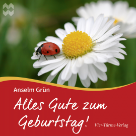 Hörbuch Alles Gute zum Geburtstag  - Autor Anselm Grün   - gelesen von Anselm Grün