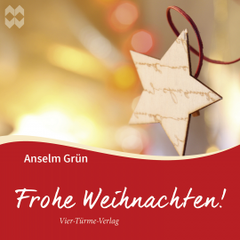 Hörbuch Frohe Weihnachten  - Autor Anselm Grün   - gelesen von Anselm Grün