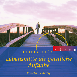 Hörbuch Lebensmitte als geistliche Aufgabe  - Autor Anselm Grün   - gelesen von Anselm Grün
