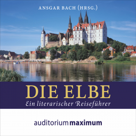 Hörbuch Die Elbe (Ungekürzt)  - Autor Ansgar Bach   - gelesen von Thomas Krause