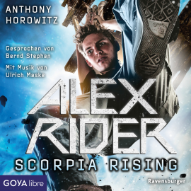 Hörbuch Alex Rider. Scorpia Rising  - Autor Anthony Horowitz   - gelesen von Bernd Stephan
