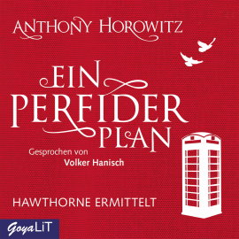 Hörbuch Ein perfider Plan  - Autor Anthony Horowitz   - gelesen von Volker Hanisch