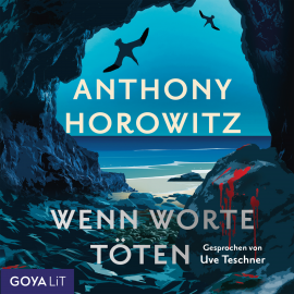 Hörbuch Wenn Worte töten  - Autor Anthony Horowitz   - gelesen von Uve Teschner