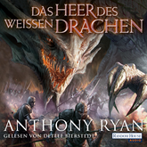 Hörbuch Das Heer des Weissen Drachen (Draconis Memoria 2)  - Autor Anthony Ryan   - gelesen von Detlef Bierstedt