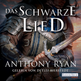 Hörbuch Das Schwarze Lied  - Autor Anthony Ryan   - gelesen von Detlef Bierstedt