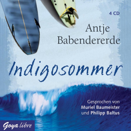 Hörbuch Indigosommer  - Autor Antje Babendererde   - gelesen von Schauspielergruppe