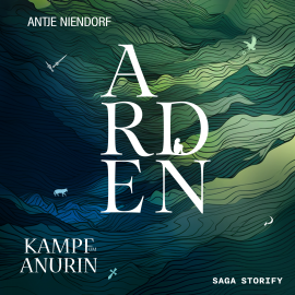 Hörbuch Kampf um Anurin: Arden  - Autor Antje Niendorf   - gelesen von Dirk Jacobs