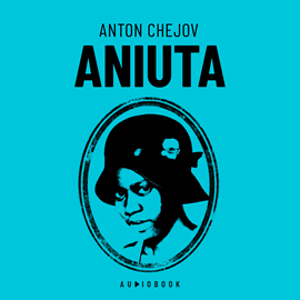 Hörbuch Aniuta (Completo)  - Autor Anton Chejov.   - gelesen von Marcos Ballate.