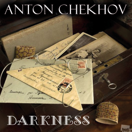Hörbuch Darkness  - Autor Anton Chekhov   - gelesen von Belinda Hillman
