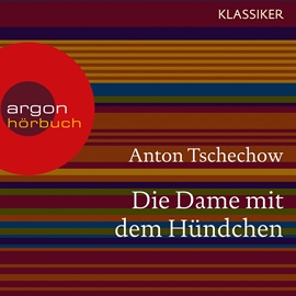 Hörbuch Die Dame mit dem Hündchen  - Autor Anton Tschechow   - gelesen von Matthias Haase