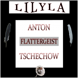 Hörbuch Flattergeist  - Autor Anton Tschechow   - gelesen von Schauspielergruppe