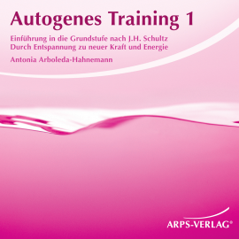 Hörbuch Autogenes Training 1  - Autor Antonia Arboleda-Hahnemann   - gelesen von Schauspielergruppe
