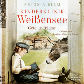 Hörbuch Kinderklinik Weißensee – Geteilte Träume (Die Kinderärztin 4)  - Autor Antonia Blum   - gelesen von Karoline Mask von Oppen