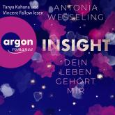 Insight - Dein Leben gehört mir (Ungekürzte Lesung)