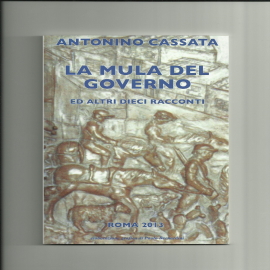 Hörbuch La Mula del governo  - Autor Antonino Cassata   - gelesen von Claudio Rotunno