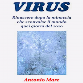 Hörbuch Virus  - Autor Antonio Mare   - gelesen von Antonio Mare