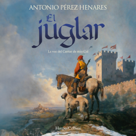 Hörbuch El juglar  - Autor Antonio Pérez Henares   - gelesen von Enrique Pacheco Brú