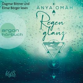 Hörbuch Regenglanz - Sturm-Trilogie, Band 1 (Ungekürzt)  - Autor Anya Omah   - gelesen von Schauspielergruppe