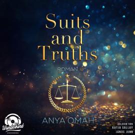 Hörbuch Suits and Truths (Ungekürzt)  - Autor Anya Omah   - gelesen von Schauspielergruppe