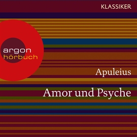 Hörbuch Amor und Psyche  - Autor Apuleius   - gelesen von Barbara Becker