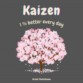 Hörbuch Kaizen  - Autor Araki Yoshikawa   - gelesen von Jim Klim-Bim