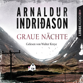 Hörbuch Graue Nächte (Flovent-Thorson-Krimis 2)  - Autor Arnaldur Indriðason   - gelesen von Walter Kreye