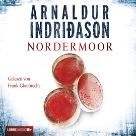 Hörbuch Nordermoor  - Autor Arnaldur Indriðason   - gelesen von Frank Glaubrecht