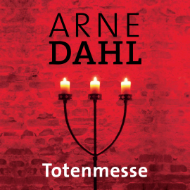 Hörbuch Totenmesse (A-Team 7)  - Autor Arne Dahl   - gelesen von Jürgen Holdorf