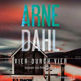 Hörbuch Vier durch vier  - Autor Arne Dahl   - gelesen von Peter Lontzek