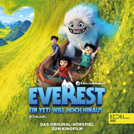 Hörbuch Everest - Ein Yeti will hoch hinaus (Das Original-Hörspiel zum Kinofilm)  - Autor Arne Gedigk   - gelesen von Schauspielergruppe