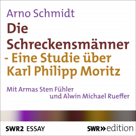 Hörbuch Die Schreckensmänner  - Autor Arno Schmidt   - gelesen von Schauspielergruppe