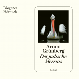 Hörbuch Der jüdische Messias  - Autor Arnon Grünberg   - gelesen von Richard Feist