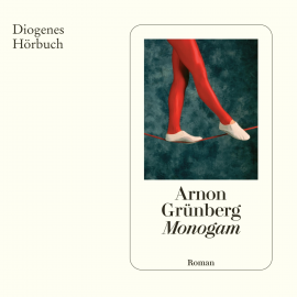 Hörbuch Monogam  - Autor Arnon Grünberg   - gelesen von Ingo Ospelt