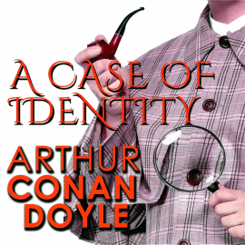 Hörbuch A Case of Identity  - Autor Arthur Conan Doyle   - gelesen von Carol Phillips