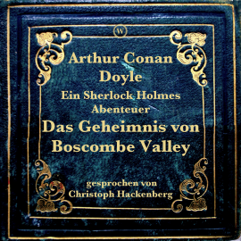 Hörbuch Das Geheimnis von Boscombe Valley  - Autor Arthur Conan Doyle   - gelesen von Christoph Hackenberg