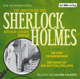 Hörbuch Die Abenteuer des Sherlock Holmes 3  - Autor Arthur Conan Doyle   - gelesen von Oliver Kalkofe