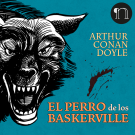 Hörbuch El perro de los Baskerville  - Autor Arthur Conan Doyle   - gelesen von Anónimo