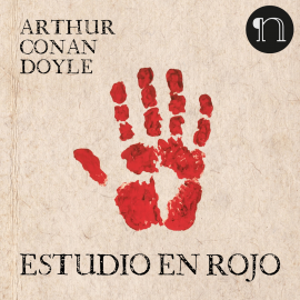 Hörbuch Estudio en rojo  - Autor Arthur Conan Doyle   - gelesen von Anónimo