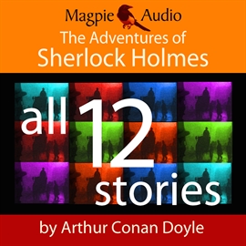Hörbuch The Adventures of Sherlock Holmes  - Autor Arthur Conan Doyle   - gelesen von Greg Wagland