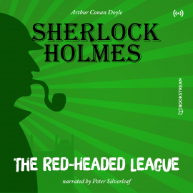 Hörbuch The Originals: The Red-Headed League  - Autor Arthur Conan Doyle   - gelesen von Peter Silverleaf