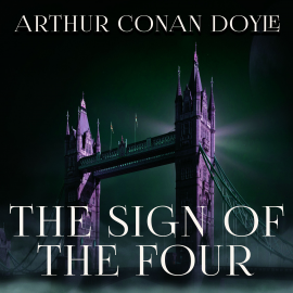 Hörbuch The Sign of the Four  - Autor Arthur Conan Doyle   - gelesen von Chloe Boyle