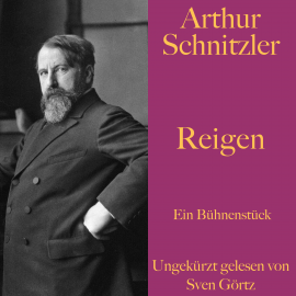 Hörbuch Arthur Schnitzler: Reigen  - Autor Arthur Schnitzler   - gelesen von Sven Görtz